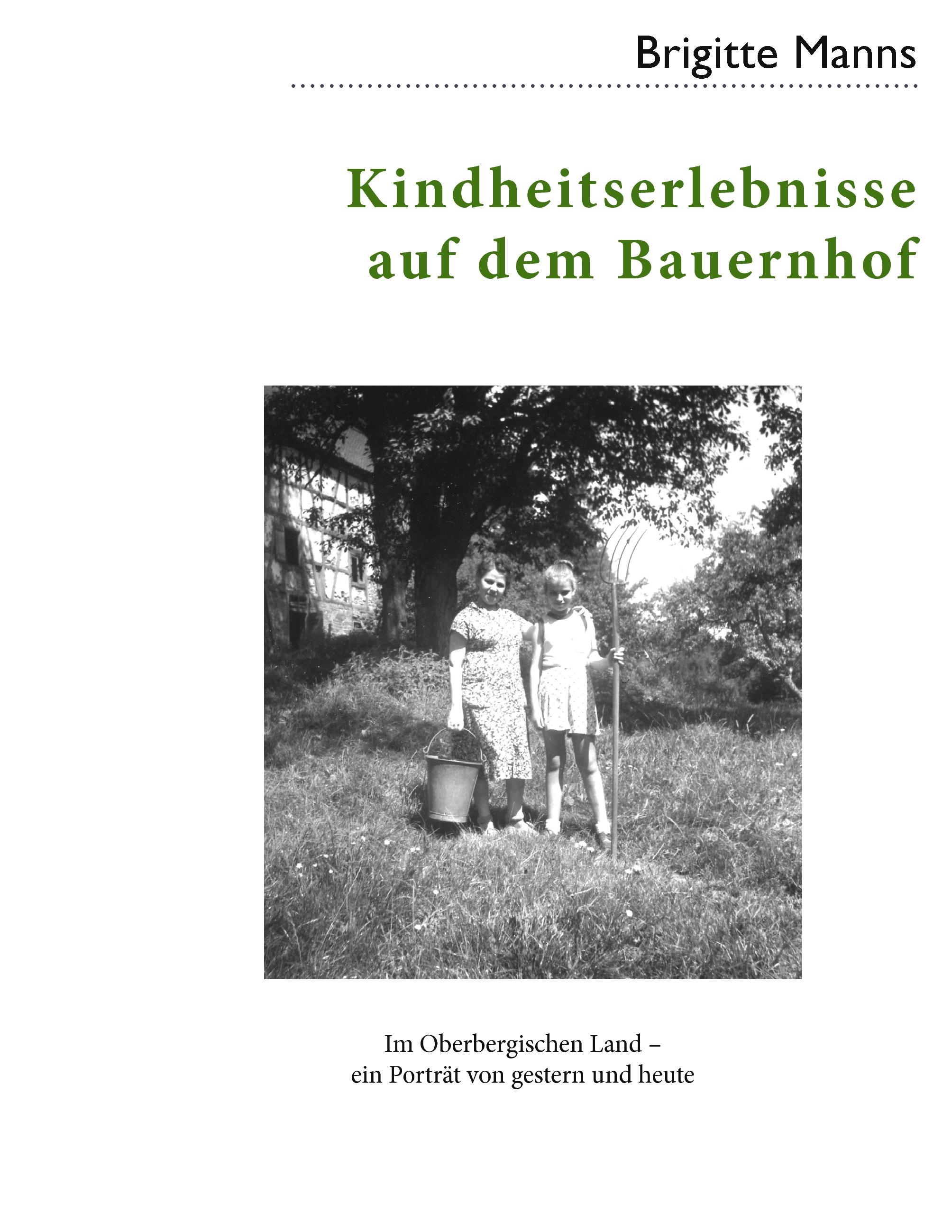 Vorderes Coverbild Kindheitserlebnisse auf dem Bauernhof