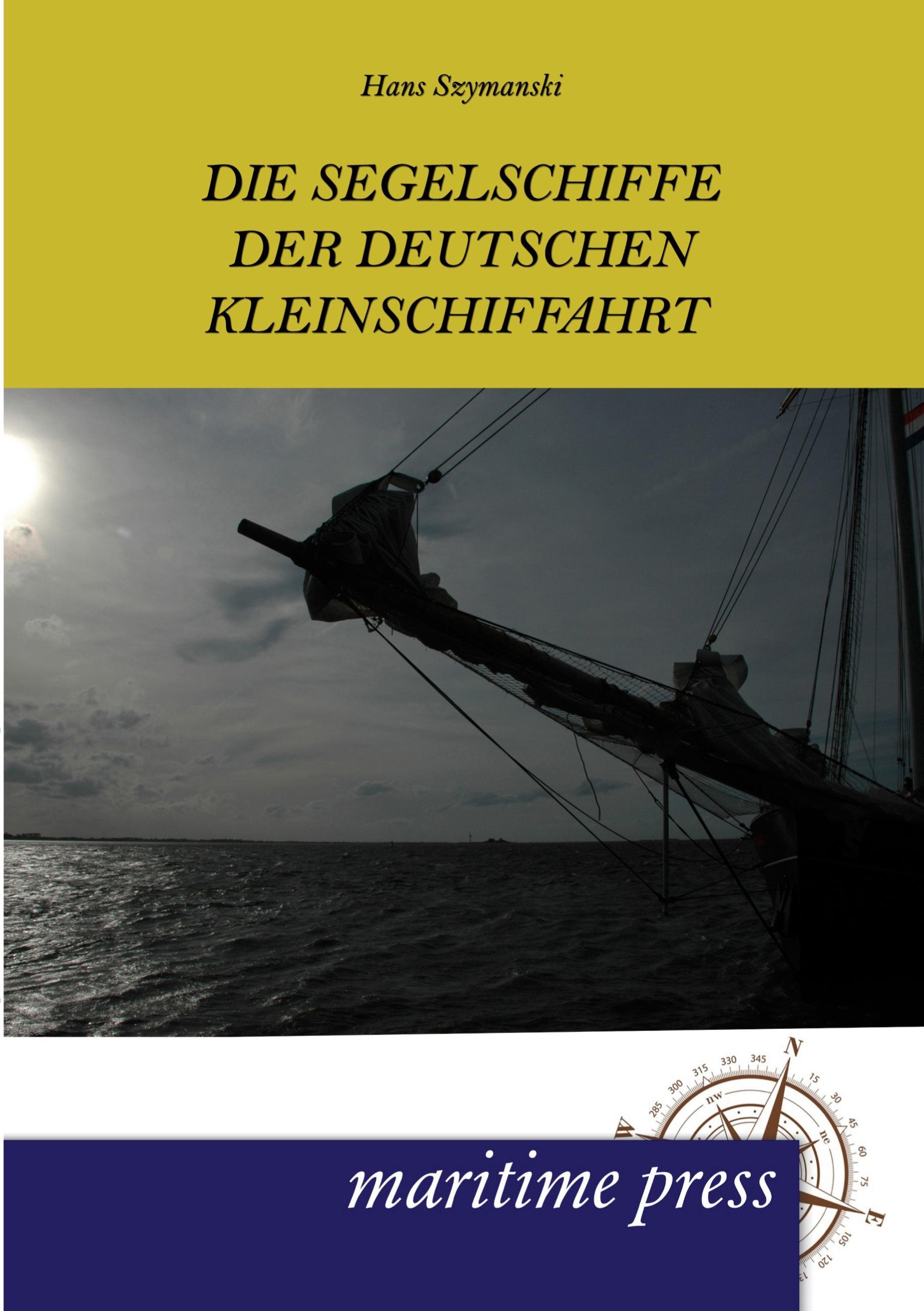 Vorderes Coverbild Die Segelschiffe der deutschen Kleinschiffahrt