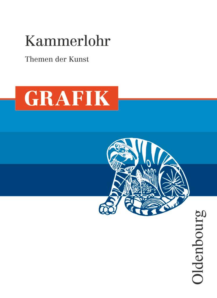 Vorderes Coverbild Kammerlohr - Themen der Kunst