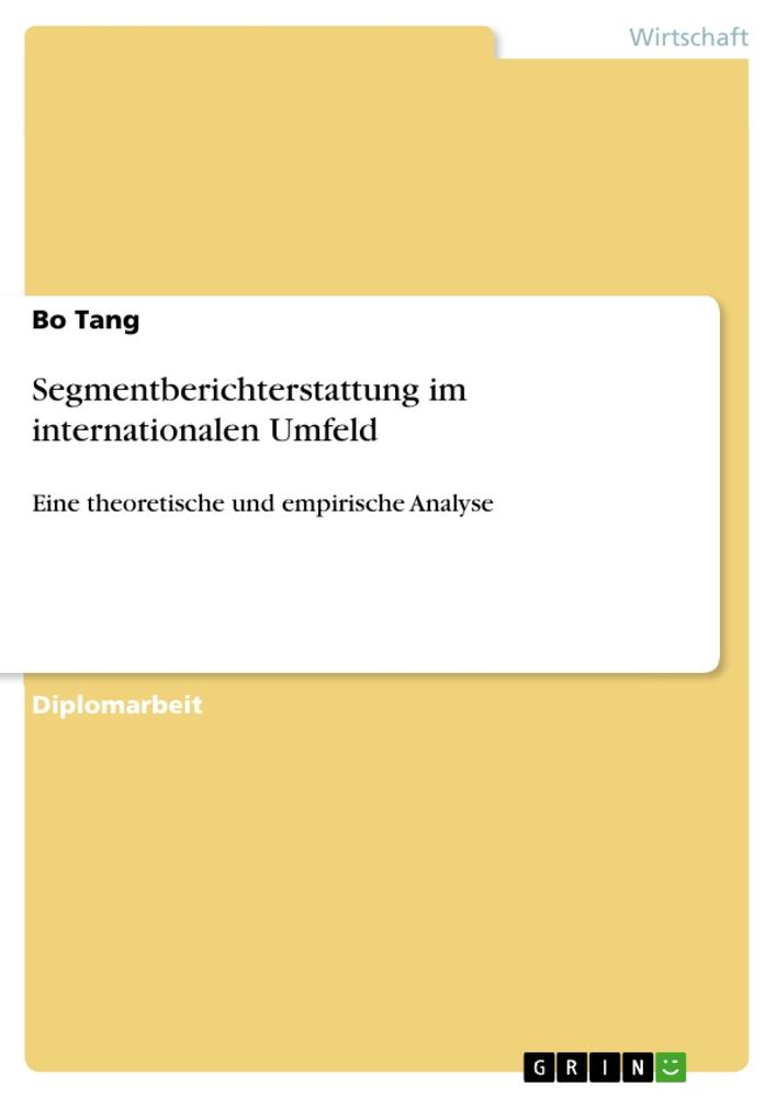 Vorderes Coverbild Segmentberichterstattung im internationalen Umfeld
