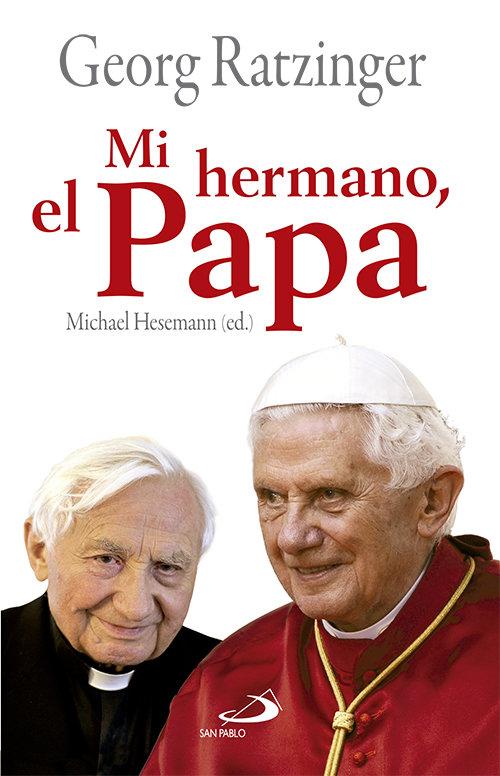 Vorderes Coverbild Mi hermano, el Papa