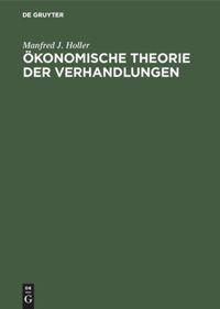 Vorderes Coverbild Ökonomische Theorie der Verhandlungen