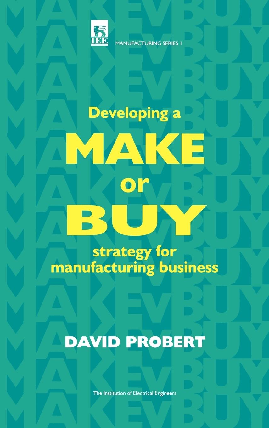 Vorderes Coverbild Developing a Make or Buy Strategy for Manufacturing Business