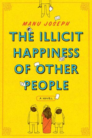Vorderes Coverbild The Illicit Happiness of Other People