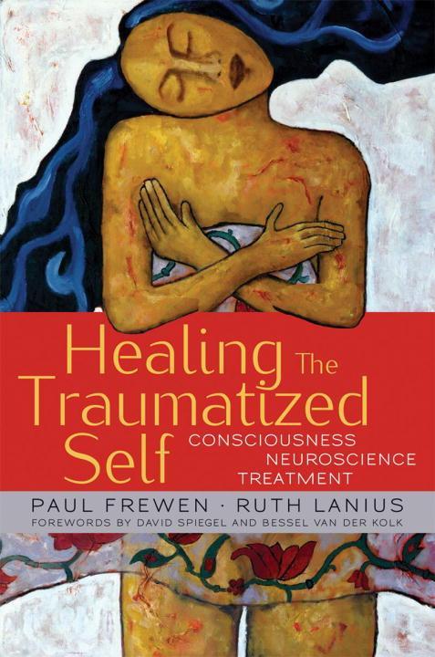 Vorderes Coverbild Healing the Traumatized Self