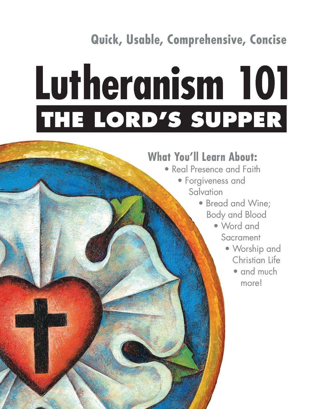 Vorderes Coverbild Lord's Supper - Lutheranism 101
