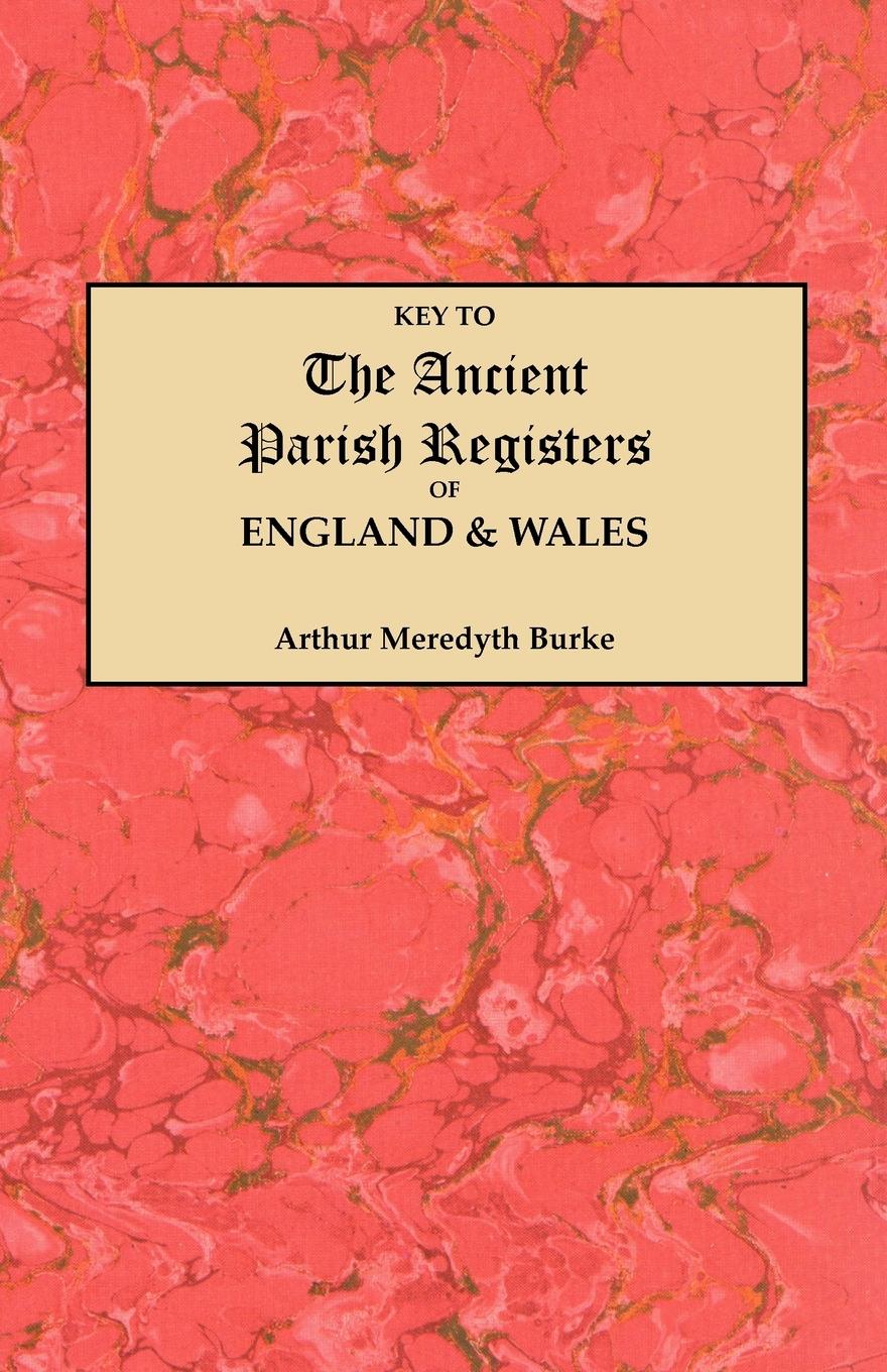 Vorderes Coverbild Key to the Ancient Parish Registers of England and Wales