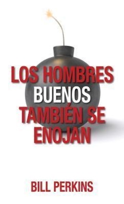 Vorderes Coverbild Los Hombres Buenos También Se Enojan