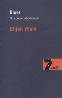 Vorderes Coverbild Blues. Una breve introduzione