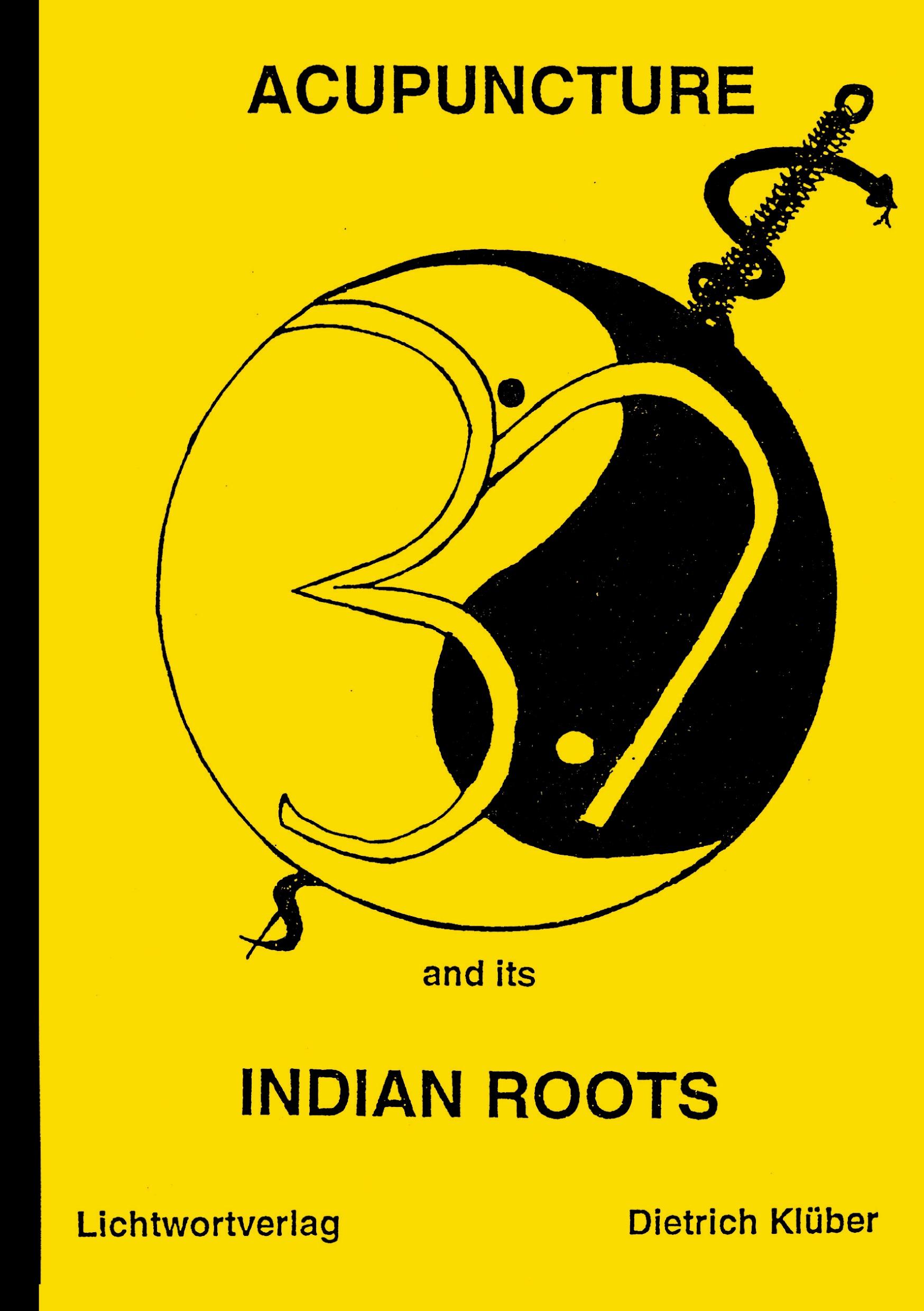 Vorderes Coverbild Acupuncture and Indian Roots