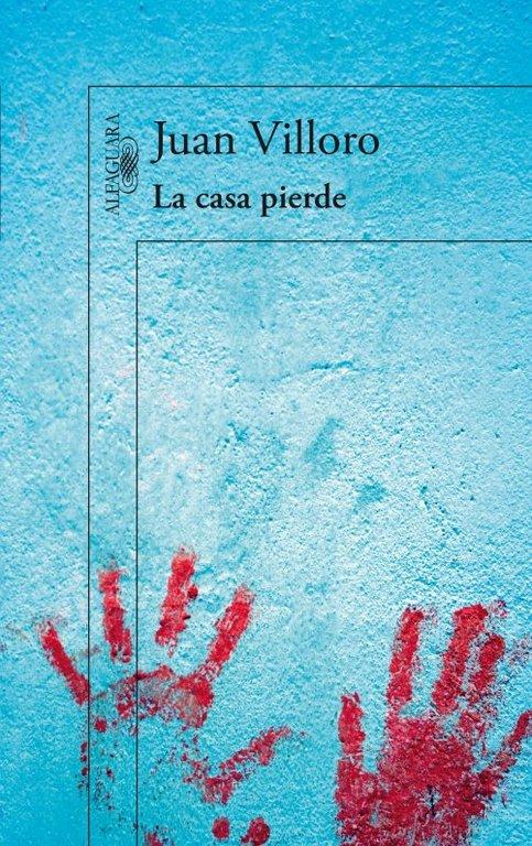 Vorderes Coverbild La casa pierde