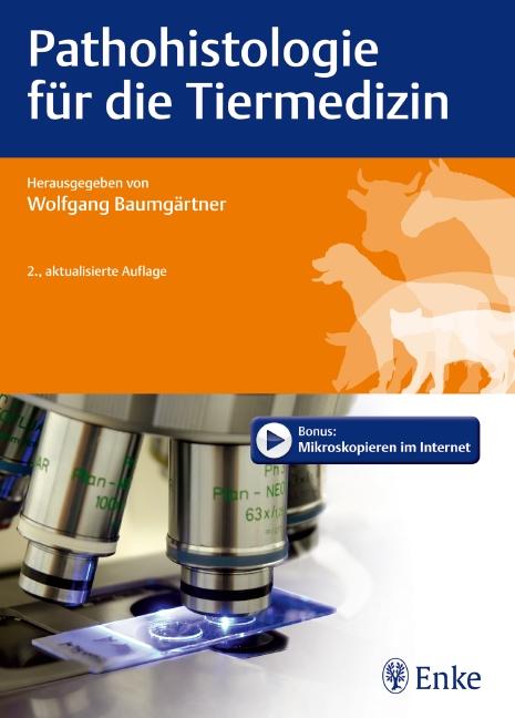 Vorderes Coverbild Pathohistologie für die Tiermedizin