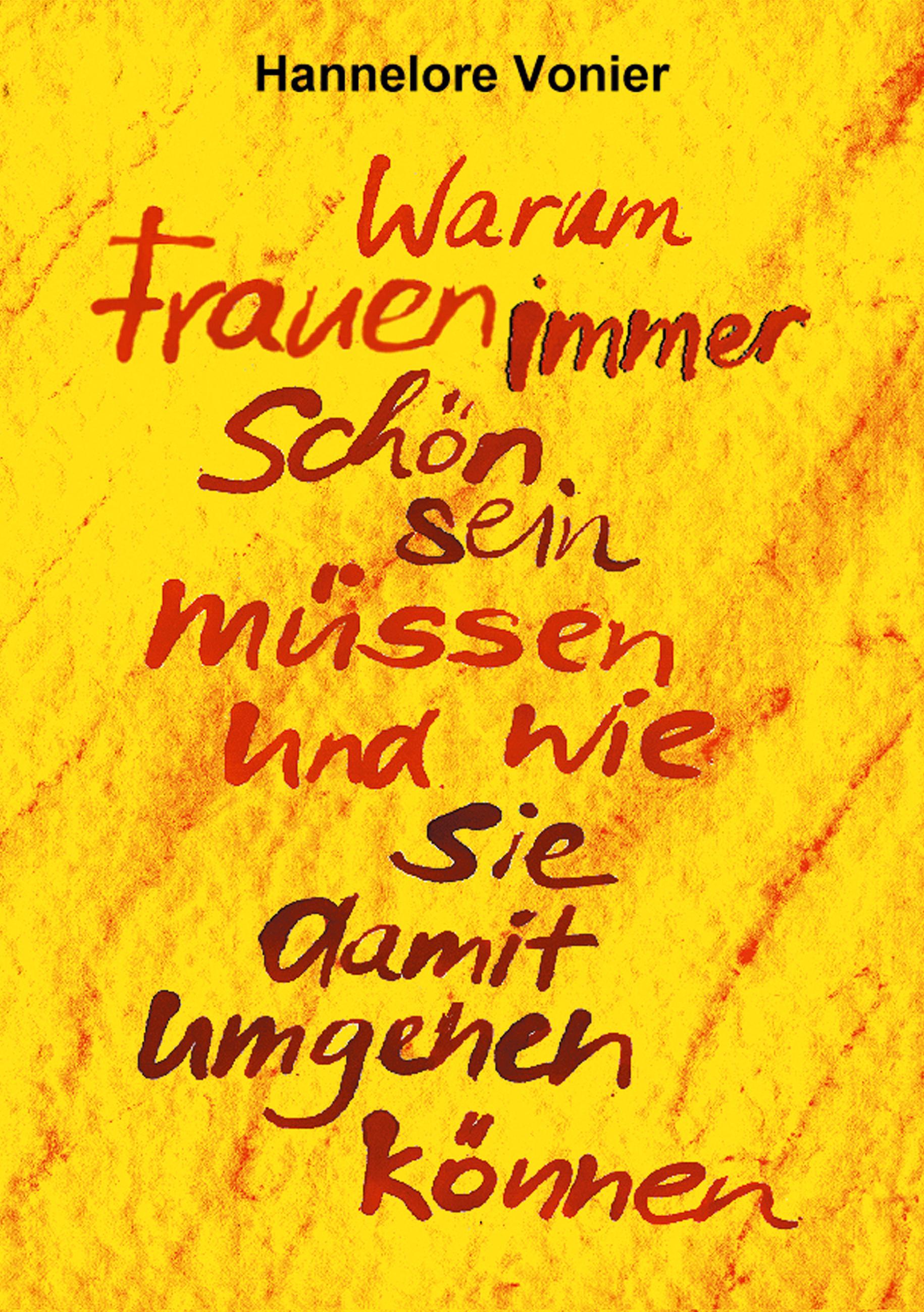 Vorderes Coverbild Warum Frauen immer schön sein müssen