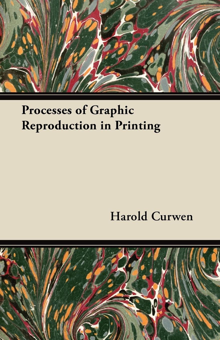Vorderes Coverbild Processes of Graphic Reproduction in Printing