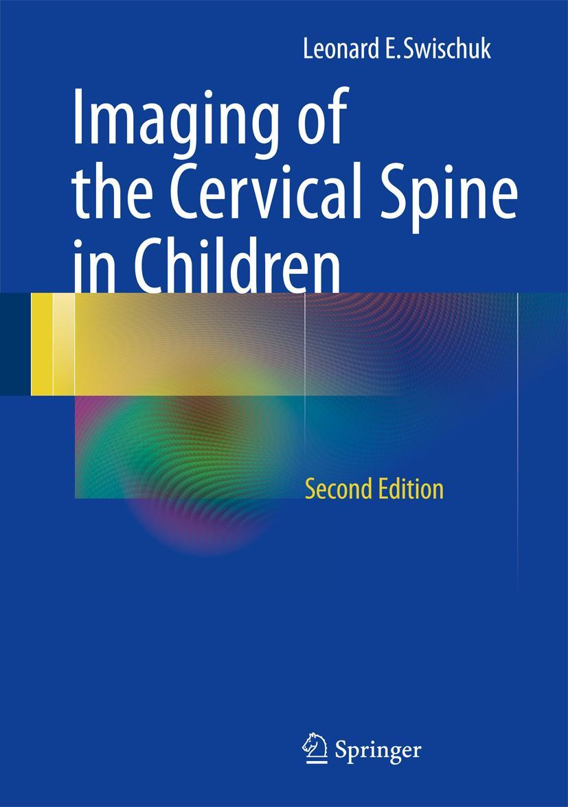 Vorderes Coverbild Imaging of the Cervical Spine in Children