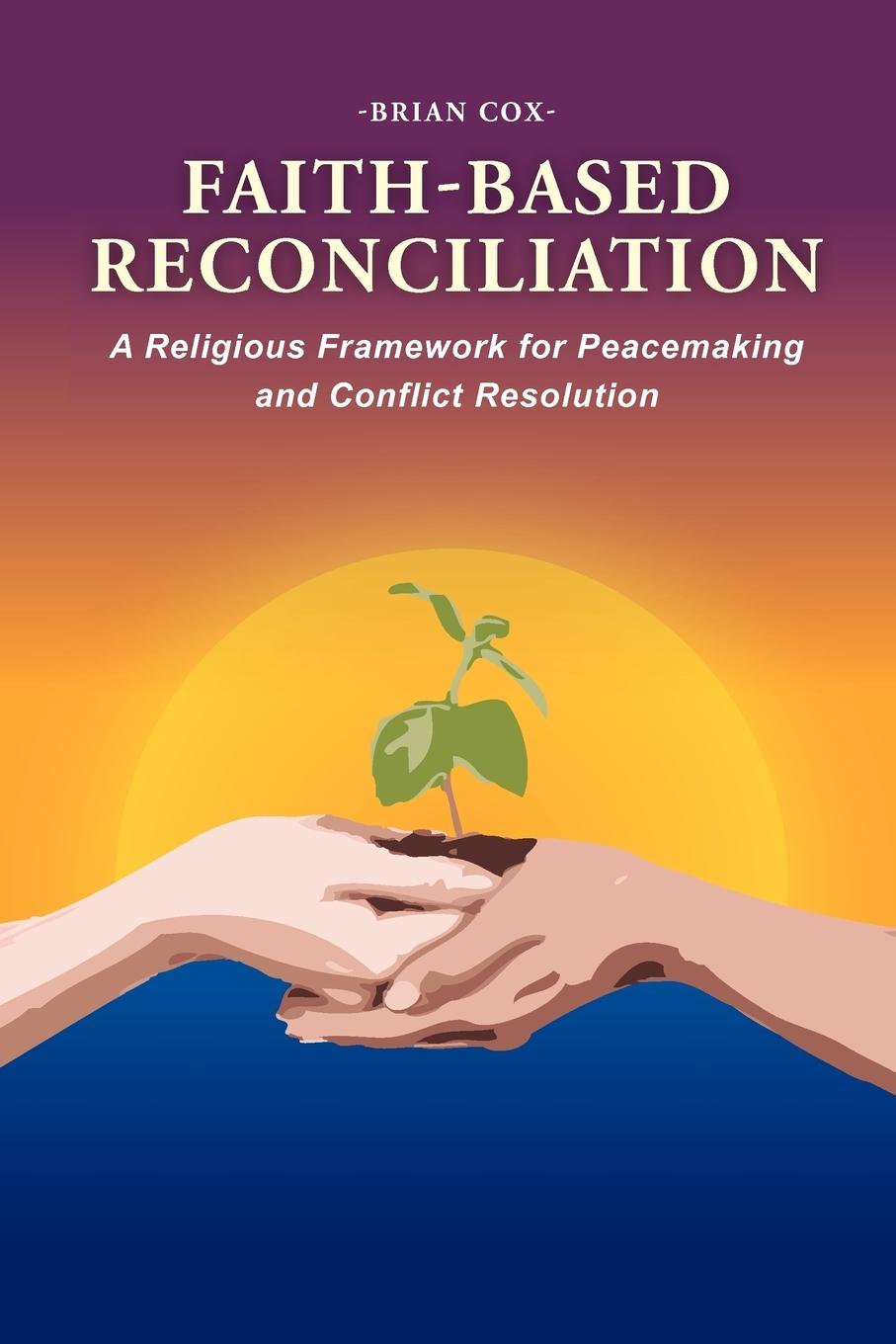 Vorderes Coverbild Faith-Based Reconciliation
