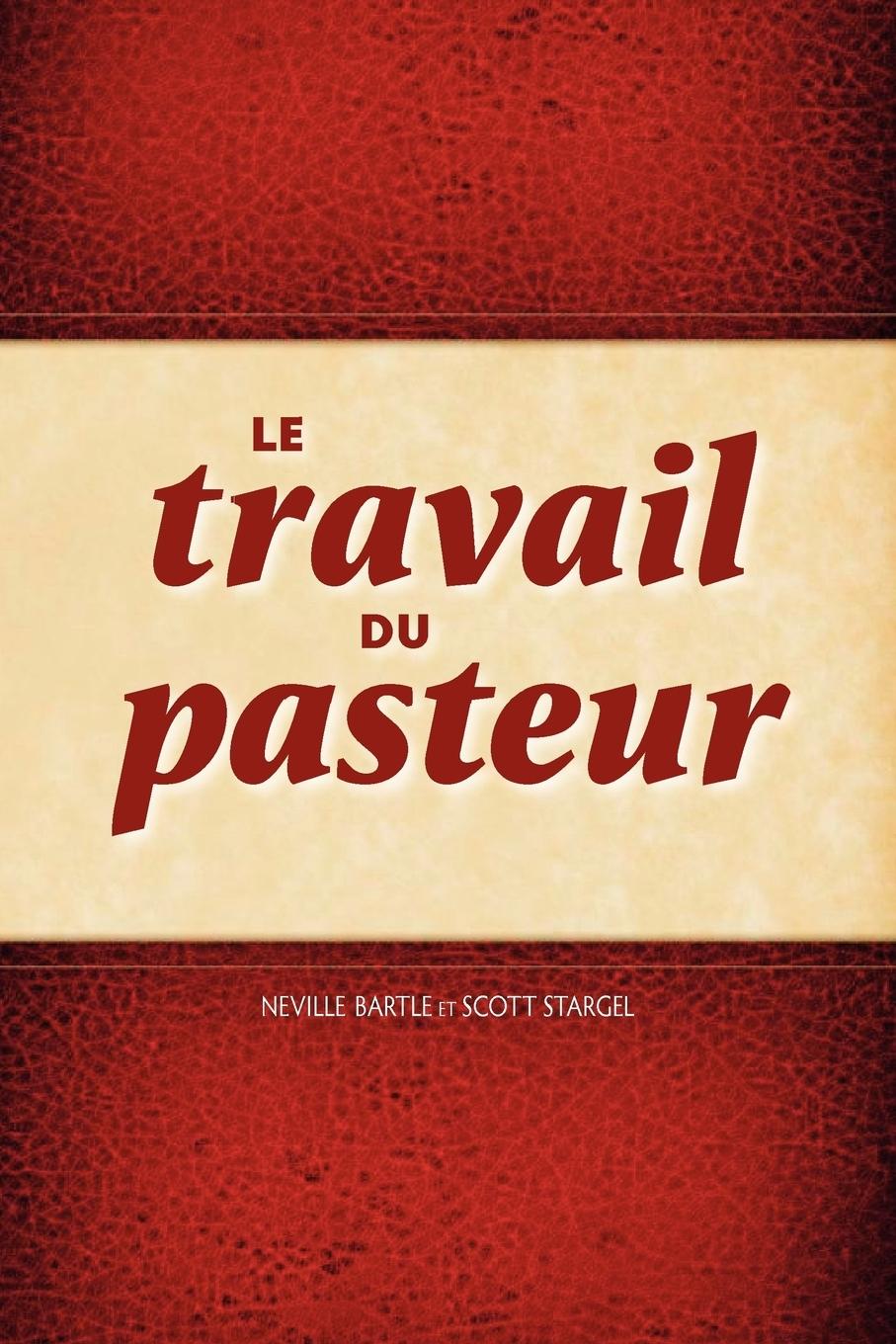 Vorderes Coverbild Le Travail Du Pasteur