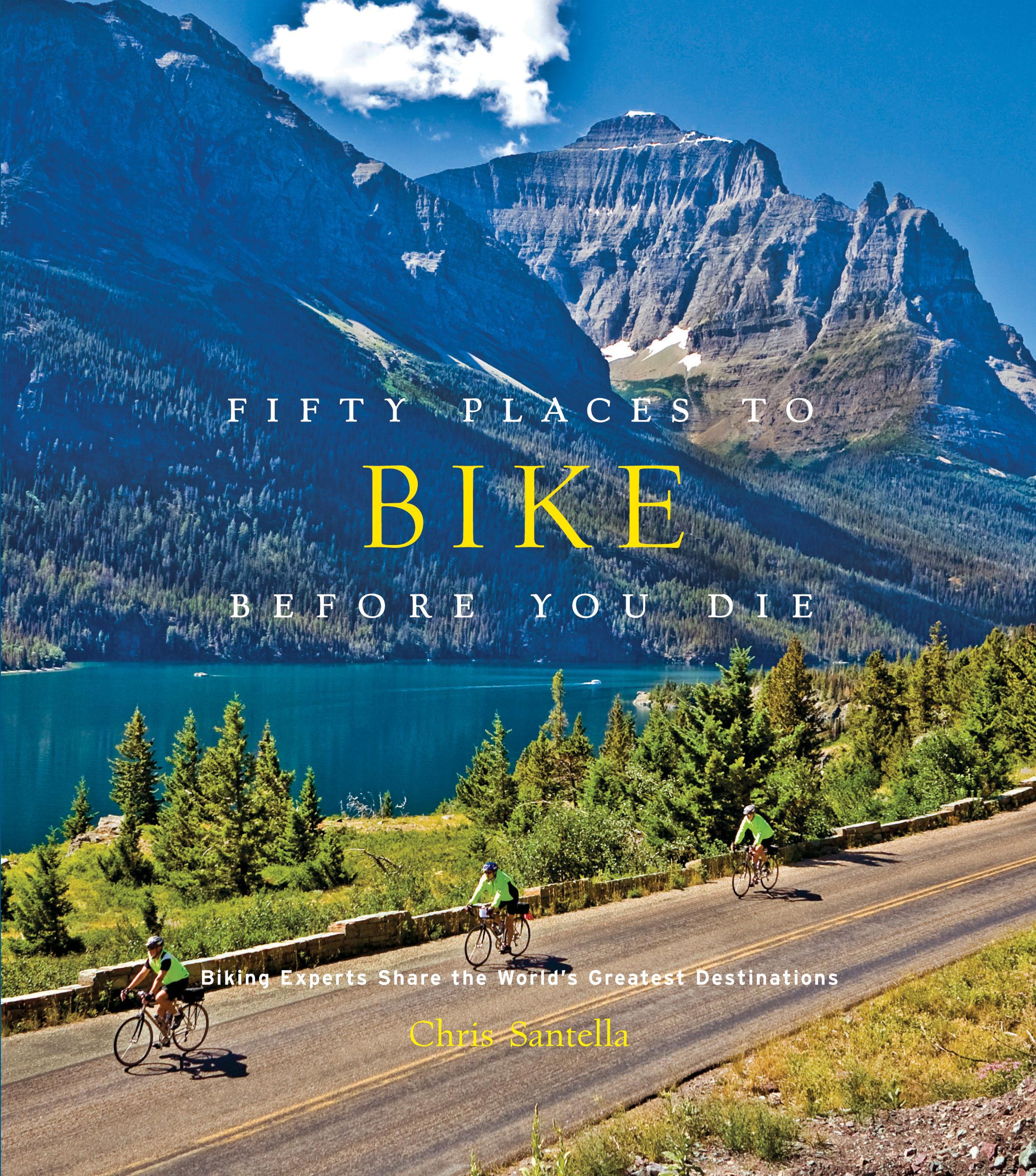 Vorderes Coverbild Fifty Places to Bike Before You Die