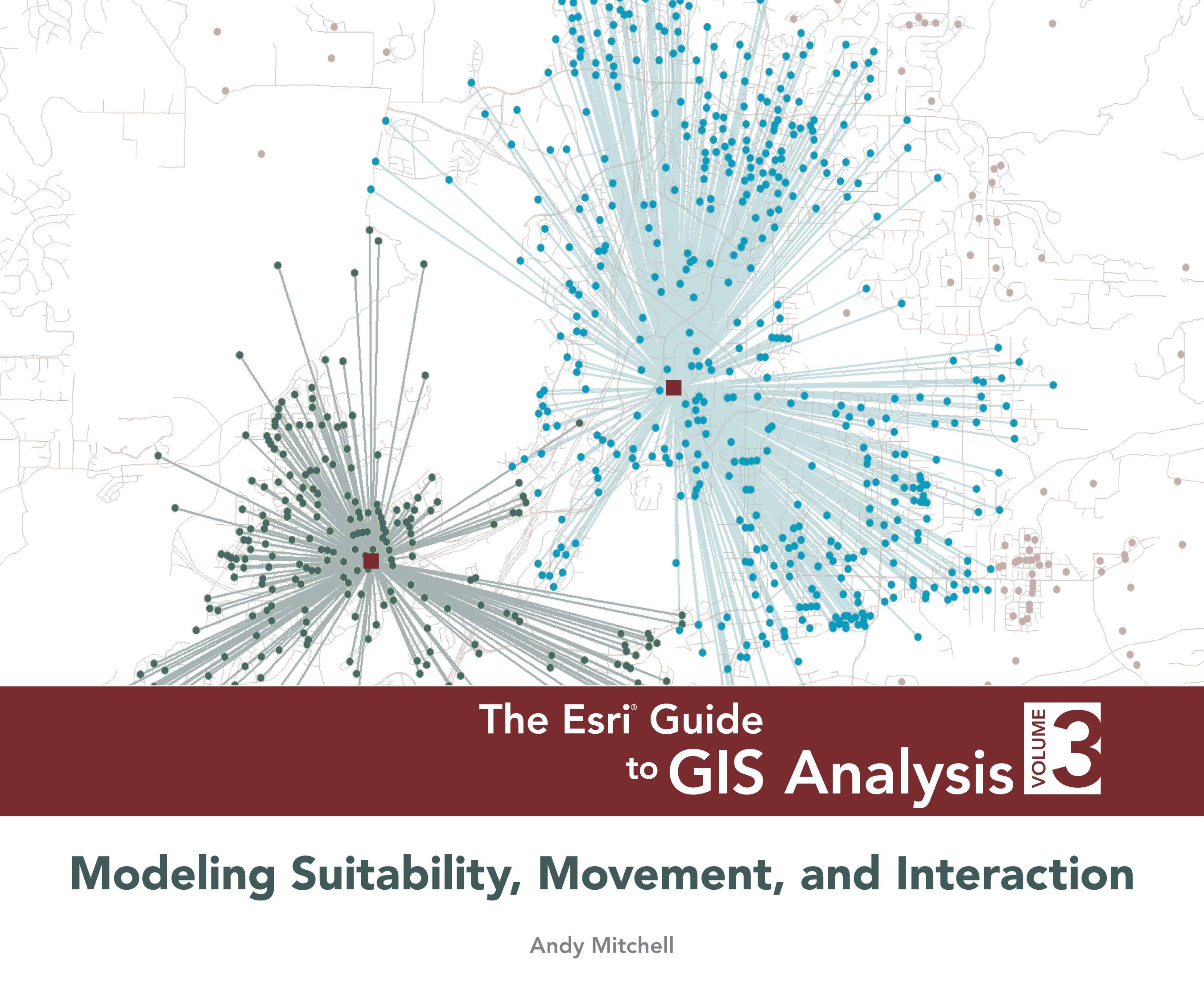 Vorderes Coverbild The ESRI Guide to GIS Analysis, Volume 3