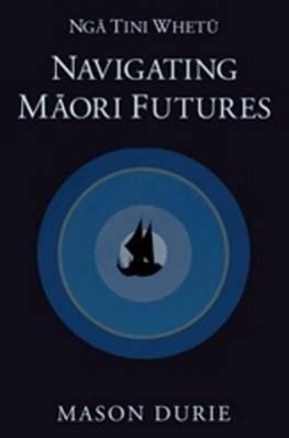 Vorderes Coverbild Nga Tini Whetu--Navigating Maori Futures