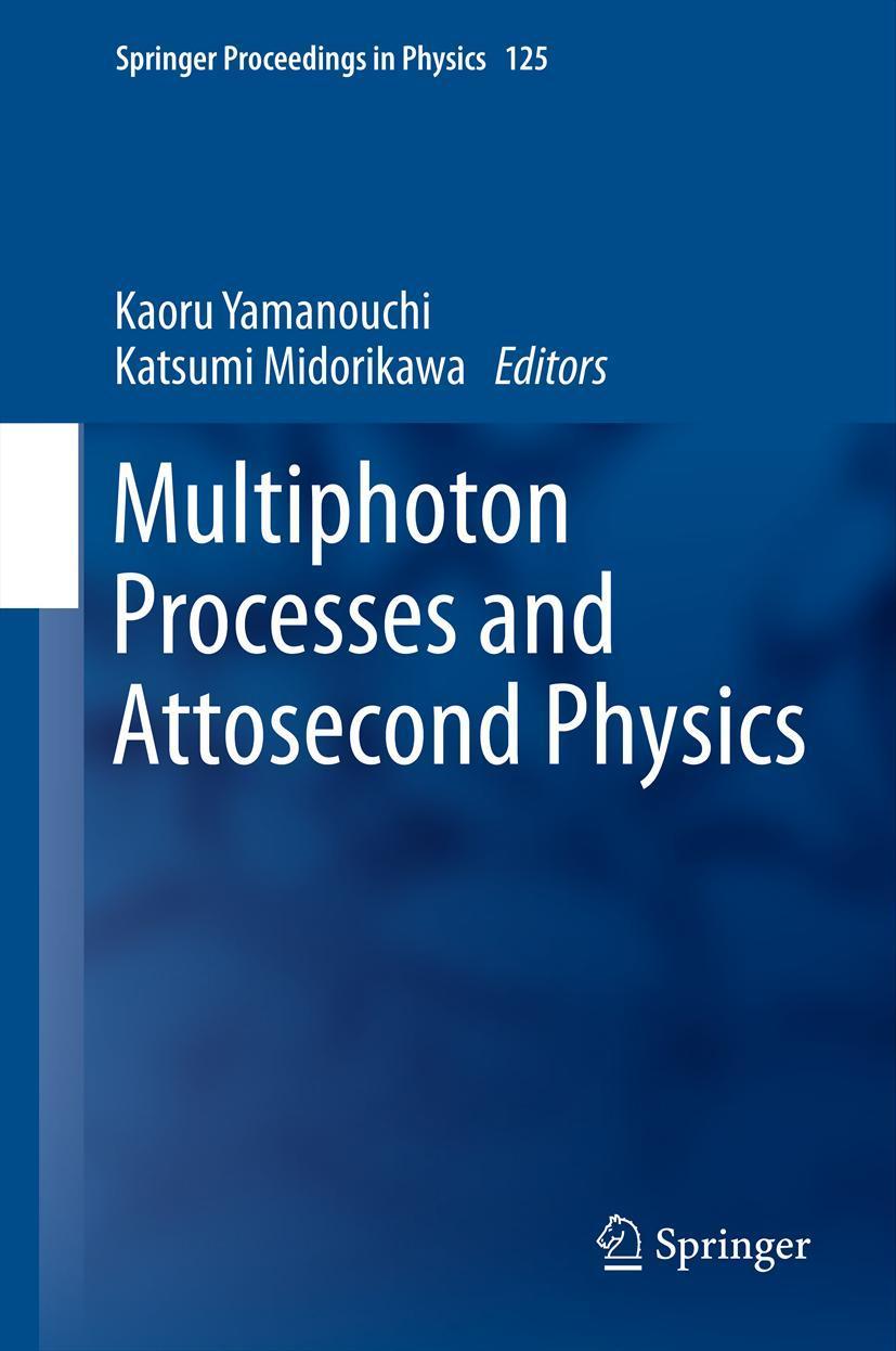Vorderes Coverbild Multiphoton Processes and Attosecond Physics