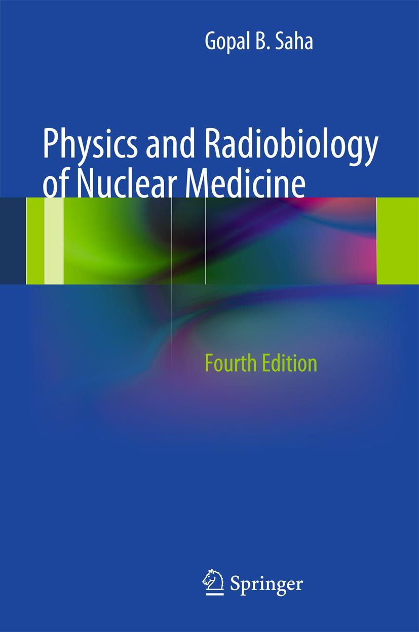 Vorderes Coverbild Physics and Radiobiology of Nuclear Medicine