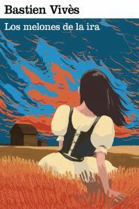 Vorderes Coverbild Los melones de la ira