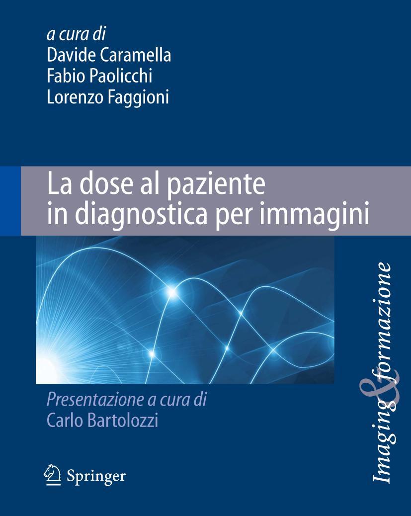 Vorderes Coverbild La dose al paziente in diagnostica per immagini