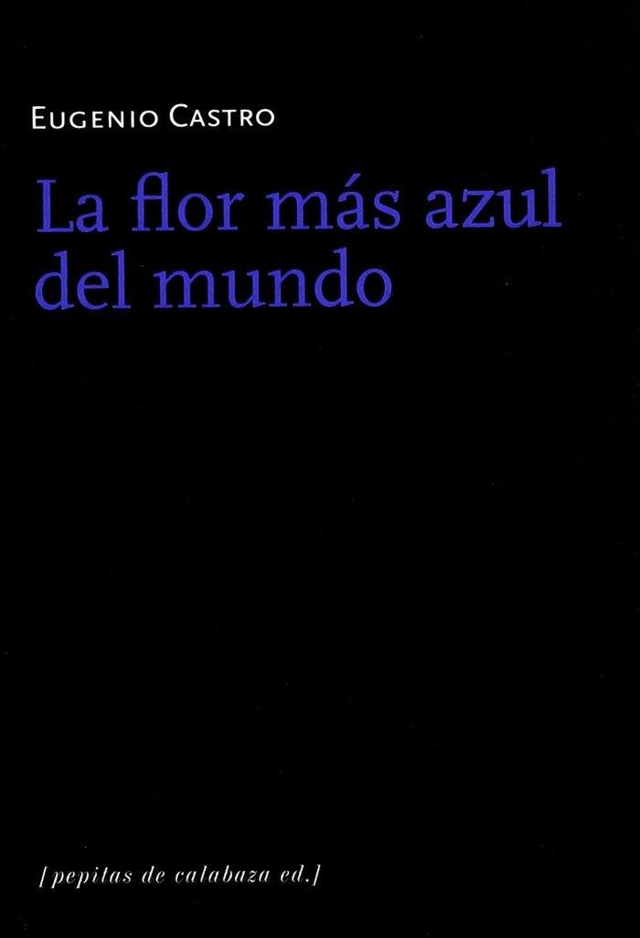 Vorderes Coverbild La flor más azul del mundo