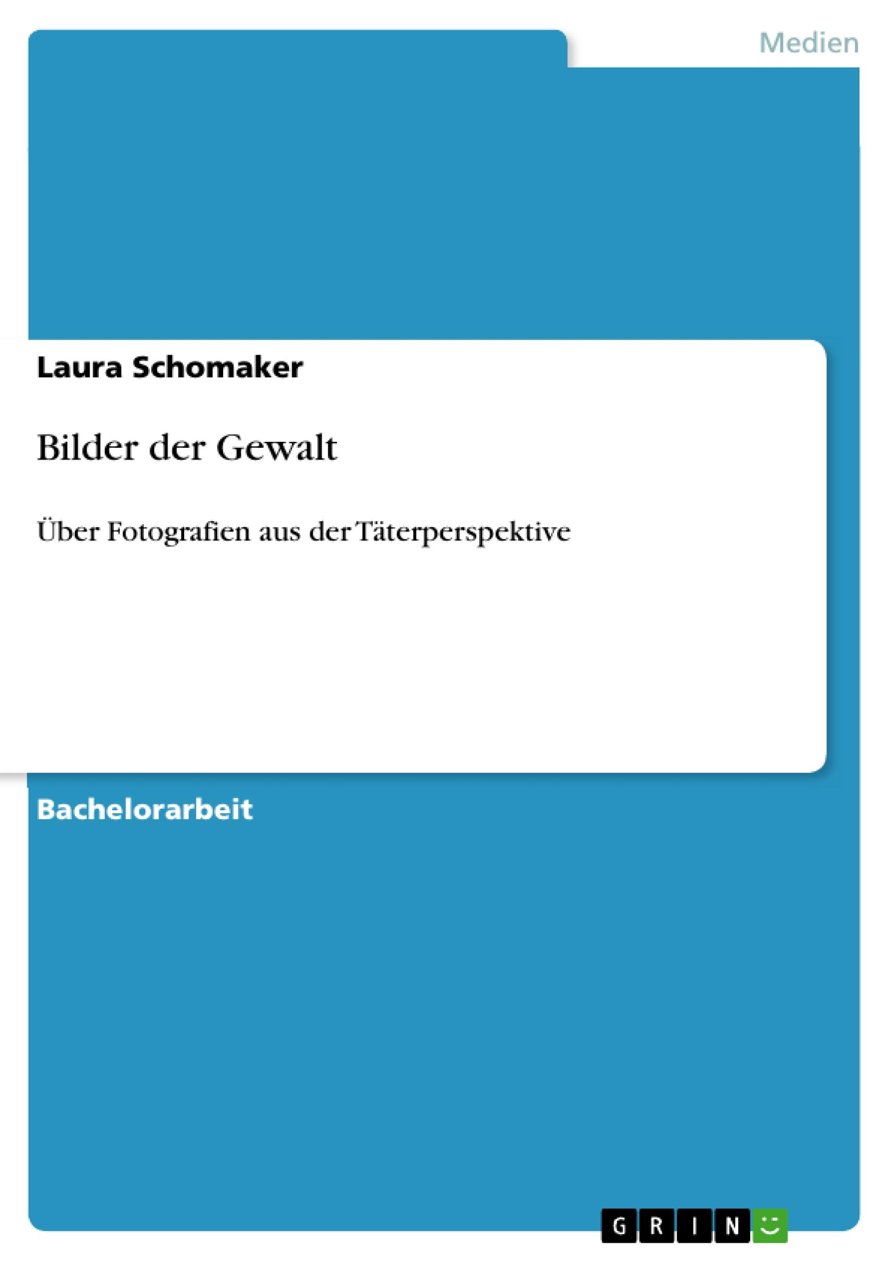 Vorderes Coverbild Bilder der Gewalt