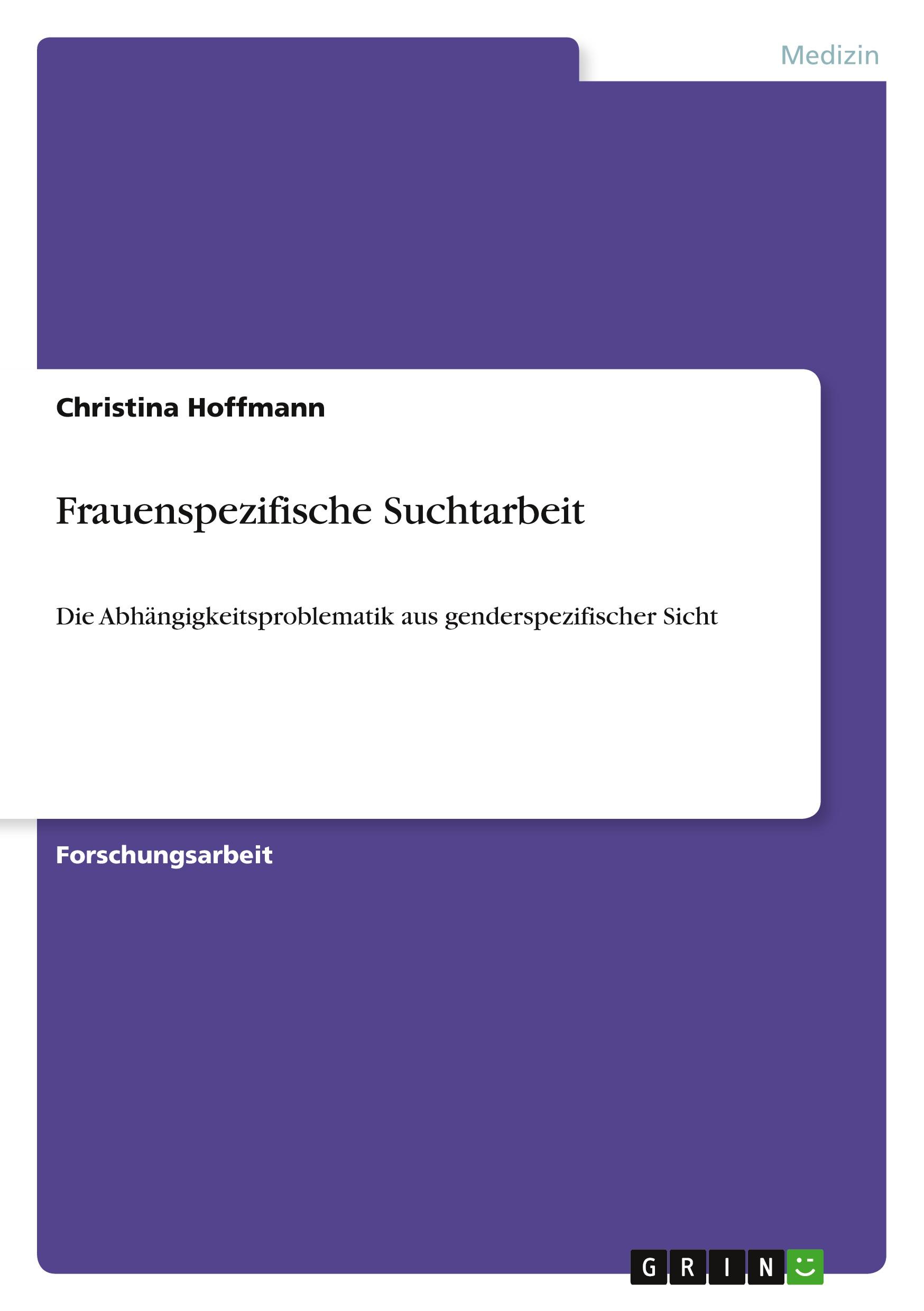 Vorderes Coverbild Frauenspezifische Suchtarbeit
