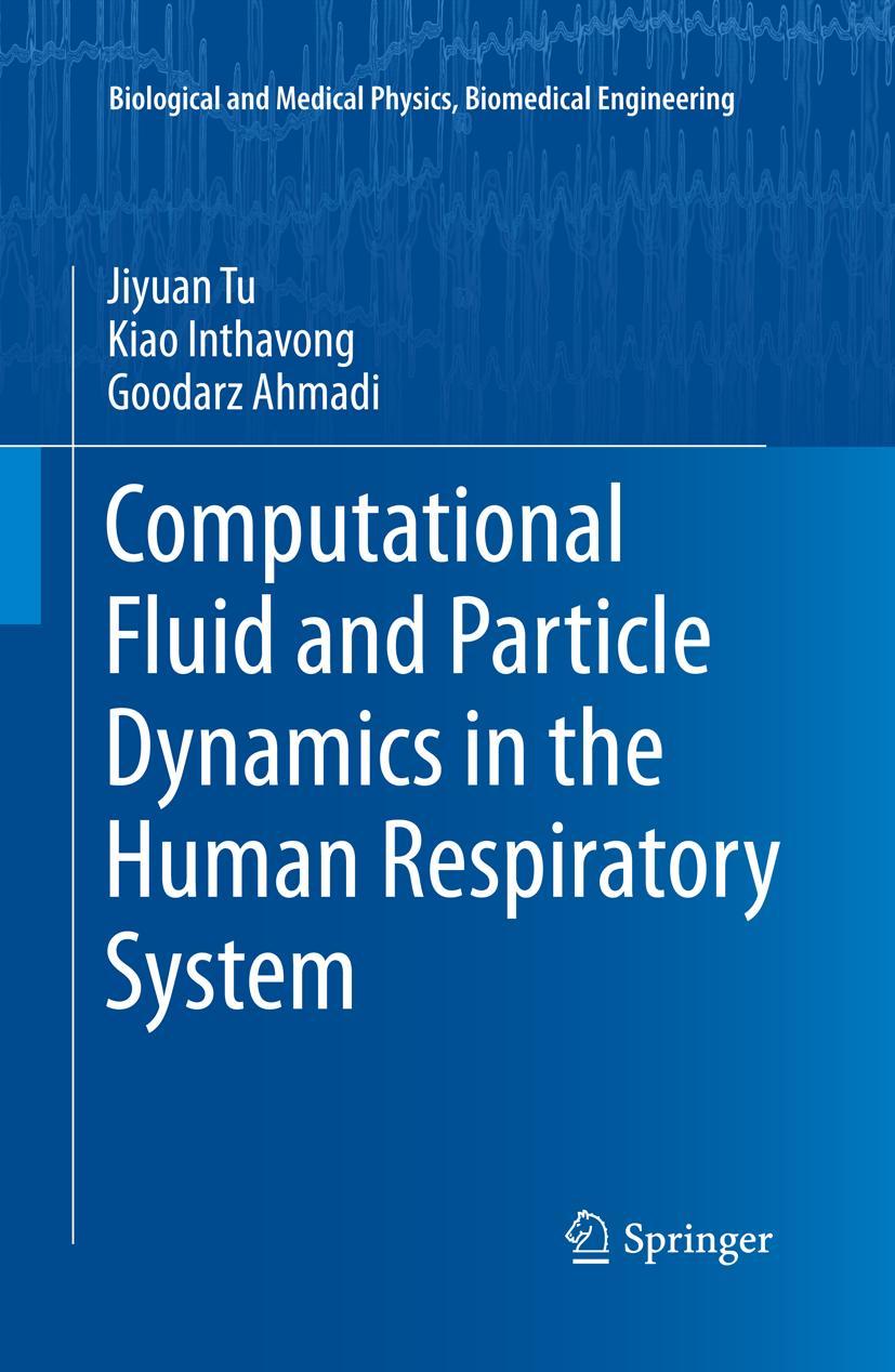 Vorderes Coverbild Computational Fluid and Particle Dynamics in the Human Respiratory System
