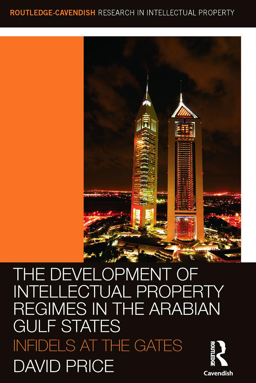 Vorderes Coverbild The Development of Intellectual Property Regimes in the Arabian Gulf States