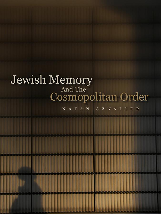 Vorderes Coverbild Jewish Memory and the Cosmopolitan Order