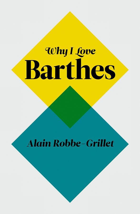 Vorderes Coverbild Why I Love Barthes