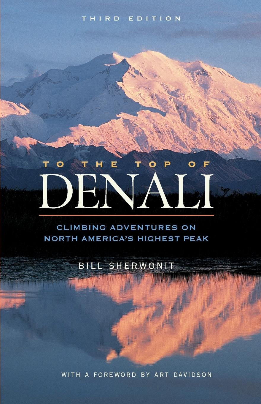 Vorderes Coverbild To The Top of Denali
