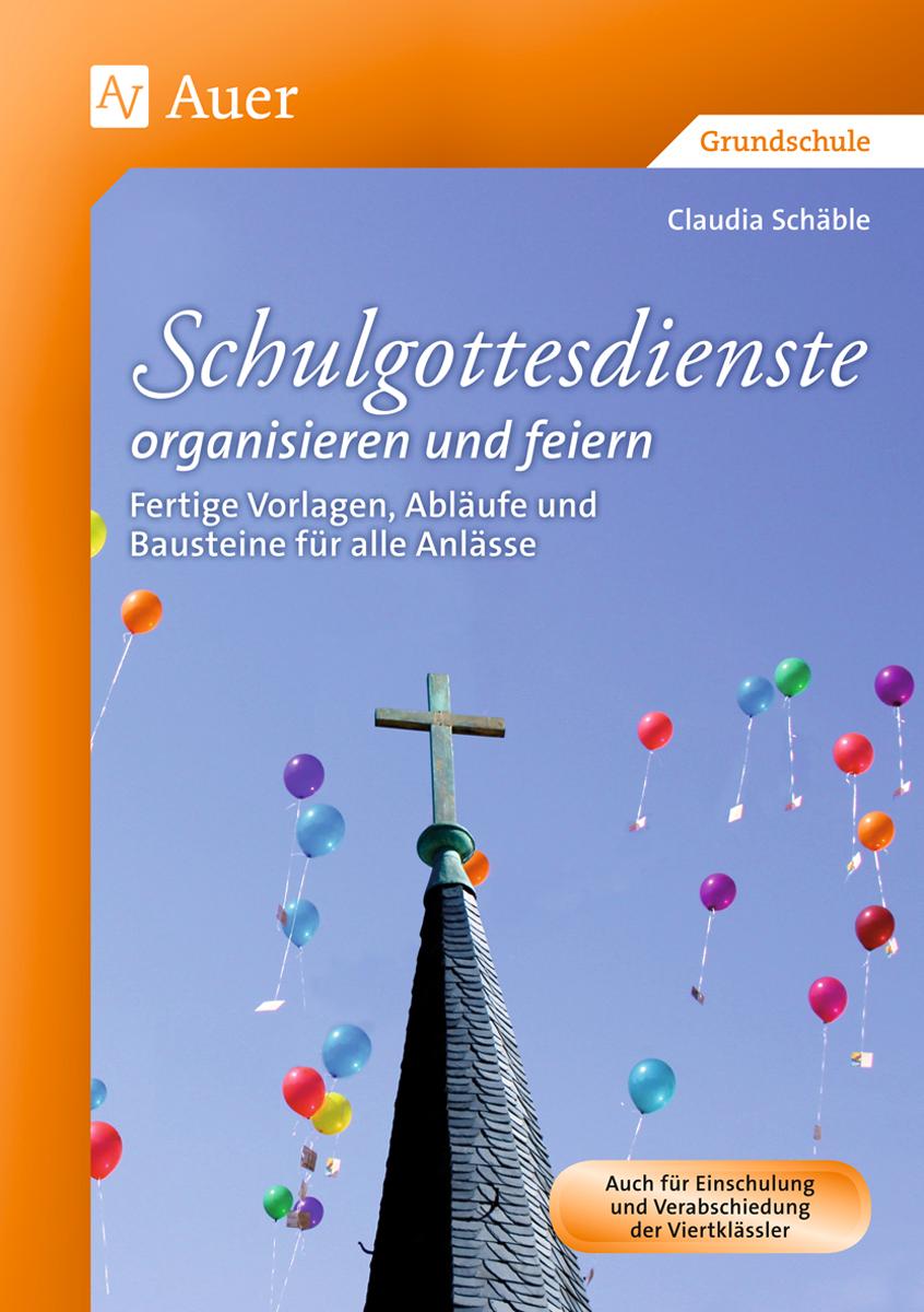 Vorderes Coverbild Schulgottesdienste organisieren und feiern