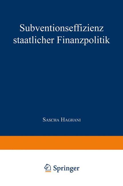 Vorderes Coverbild Subventionseffizienz staatlicher Finanzpolitik