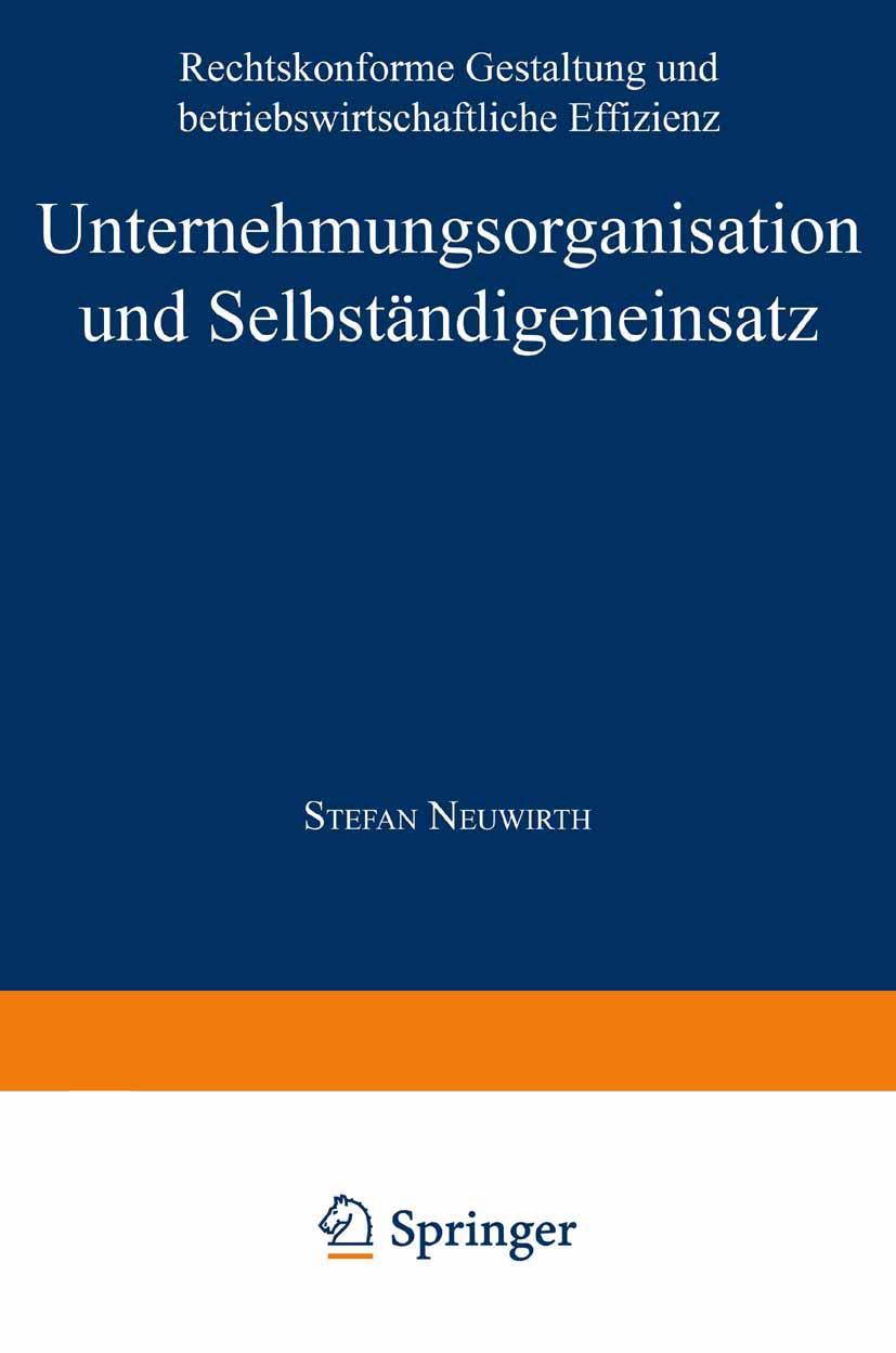 Vorderes Coverbild Unternehmungsorganisation und Selbständigeneinsatz