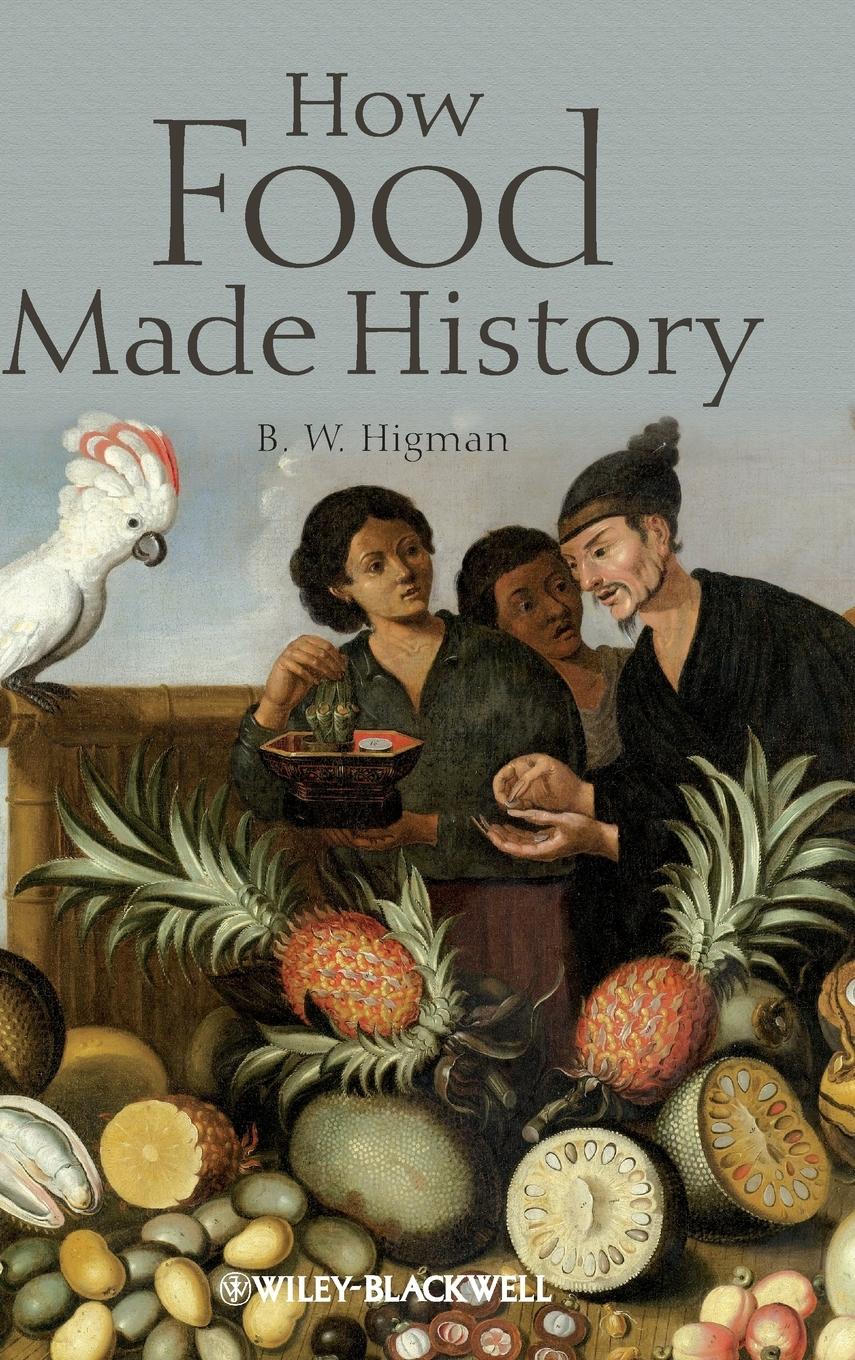 Vorderes Coverbild How Food Made History