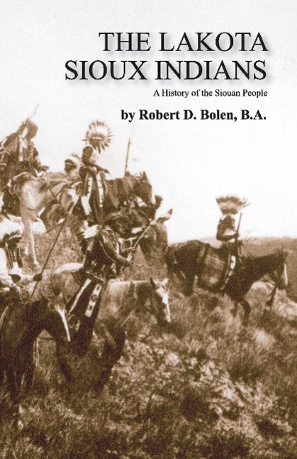 Vorderes Coverbild The Lakota Sioux Indians