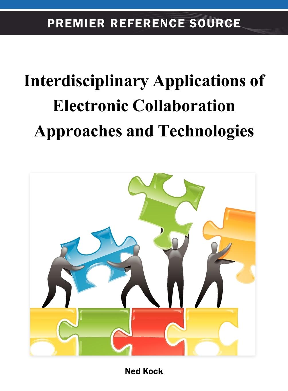 Vorderes Coverbild Interdisciplinary Applications of Electronic Collaboration Approaches and Technologies