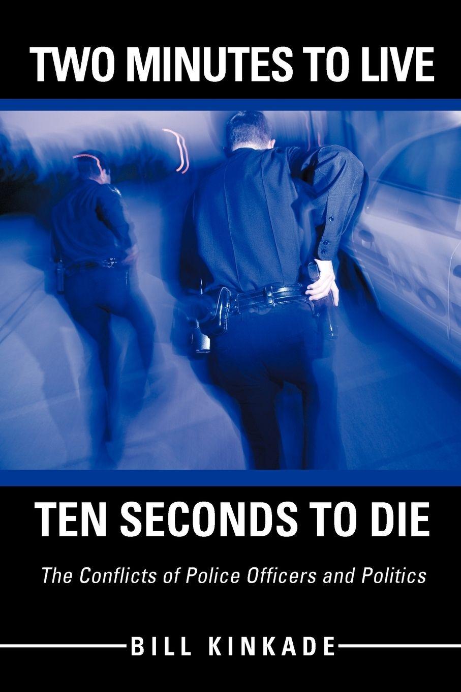 Vorderes Coverbild Two Minutes to Live-Ten Seconds to Die