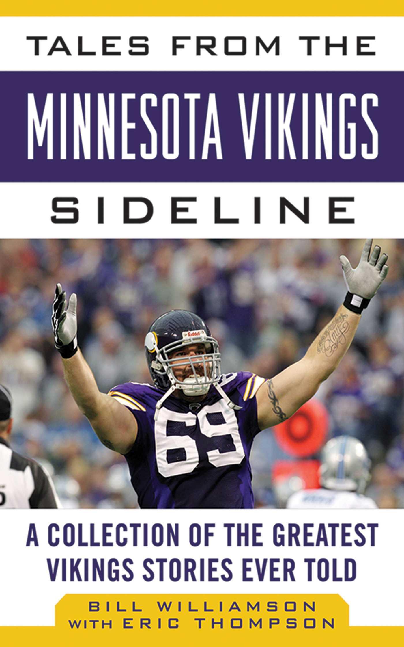 Vorderes Coverbild Tales from the Minnesota Vikings Sideline