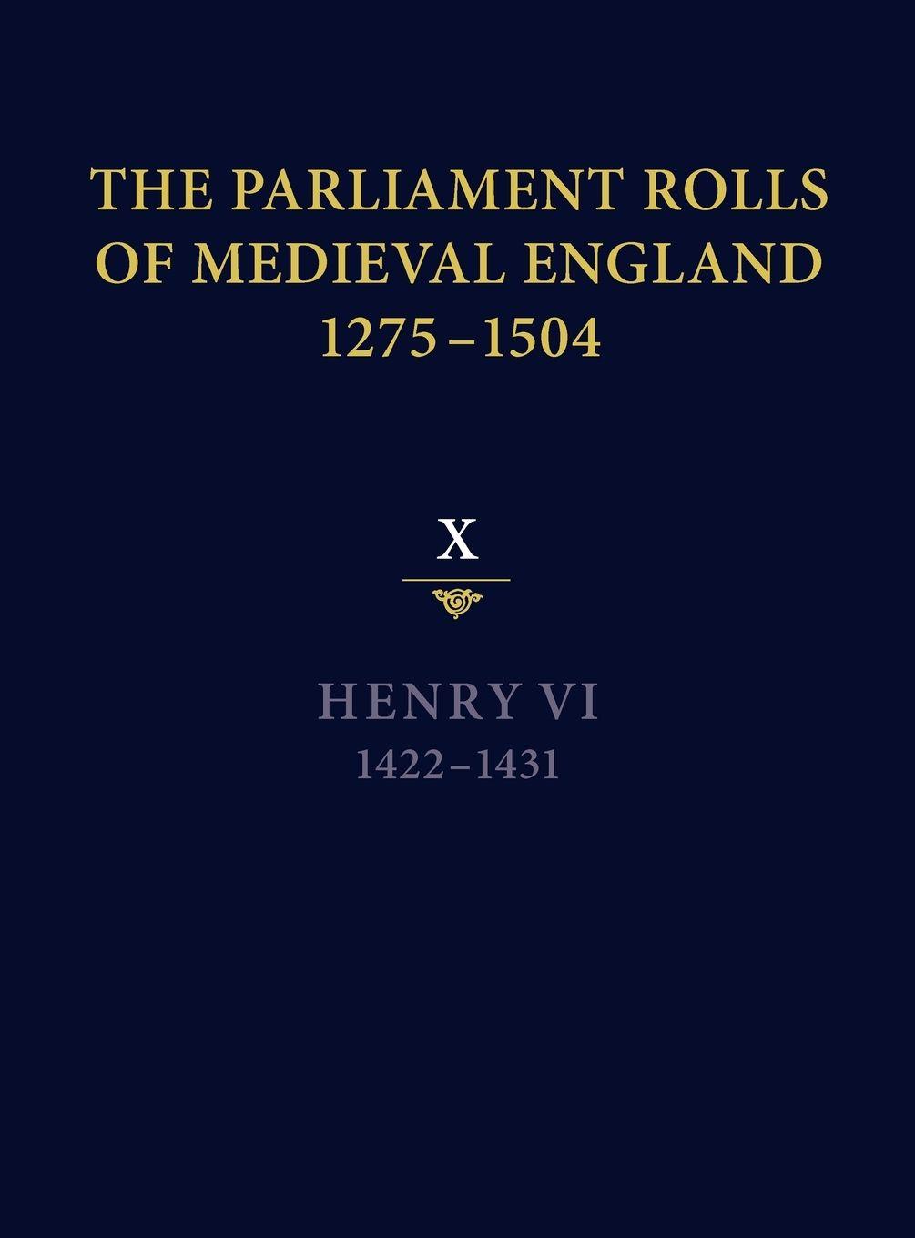 Vorderes Coverbild The Parliament Rolls of Medieval England, 1275-1504