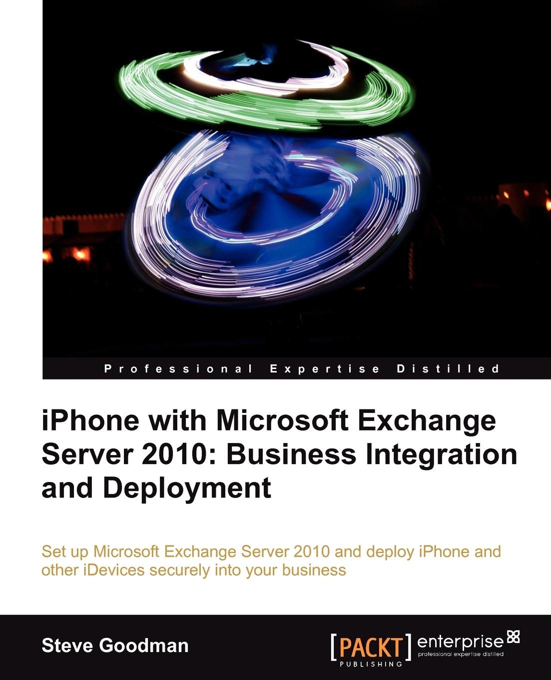 Vorderes Coverbild iPhone with Microsoft Exchange Server 2010 - Business Integration and Deployment