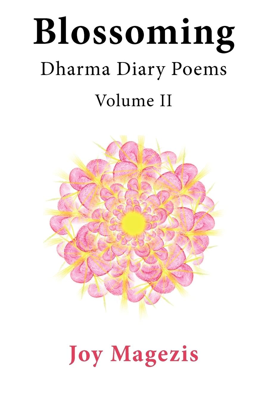 Vorderes Coverbild Blossoming: Dharma Diary Poems Volume II