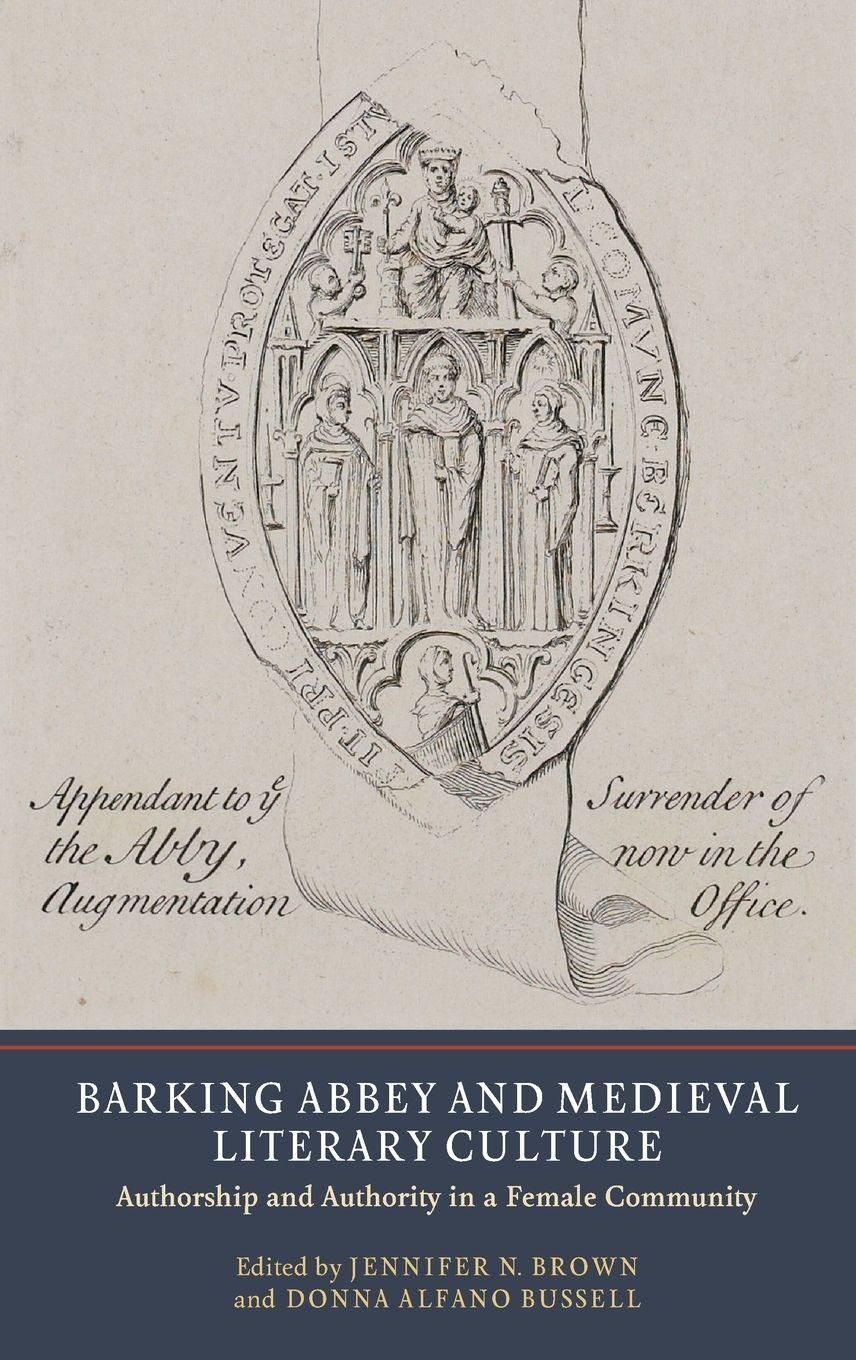 Vorderes Coverbild Barking Abbey and Medieval Literary Culture