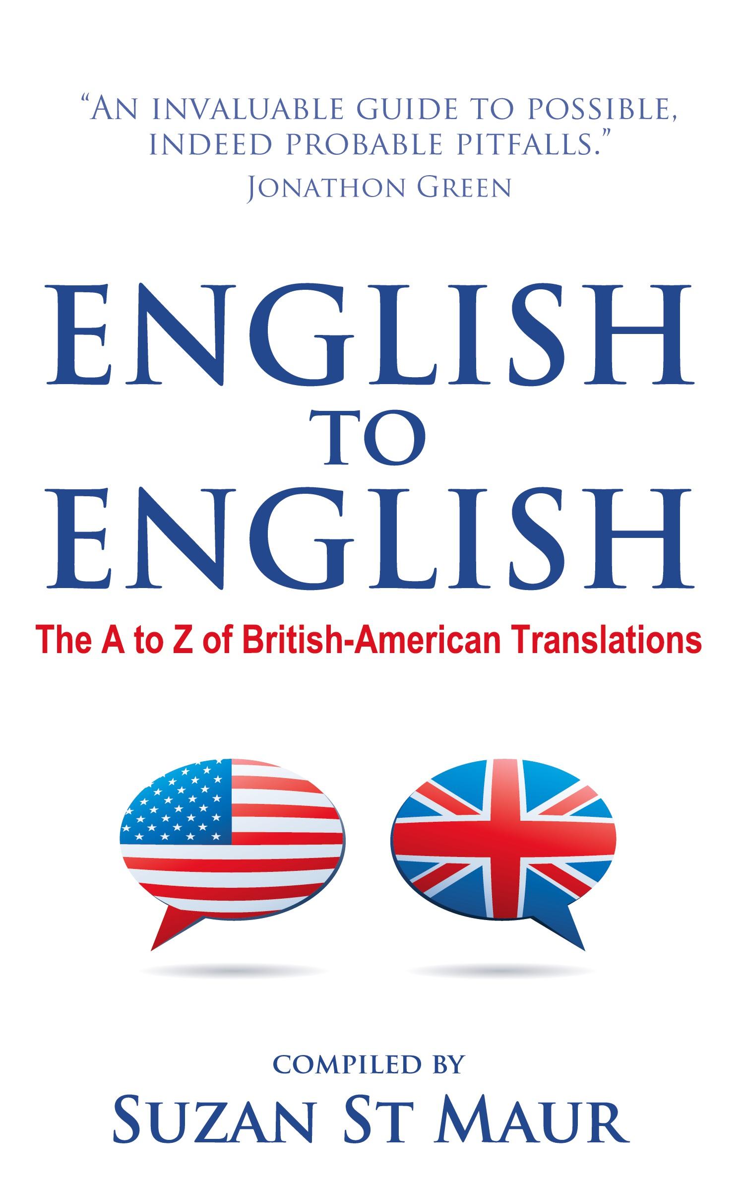 Vorderes Coverbild English to English - The A to Z of British-American Translations