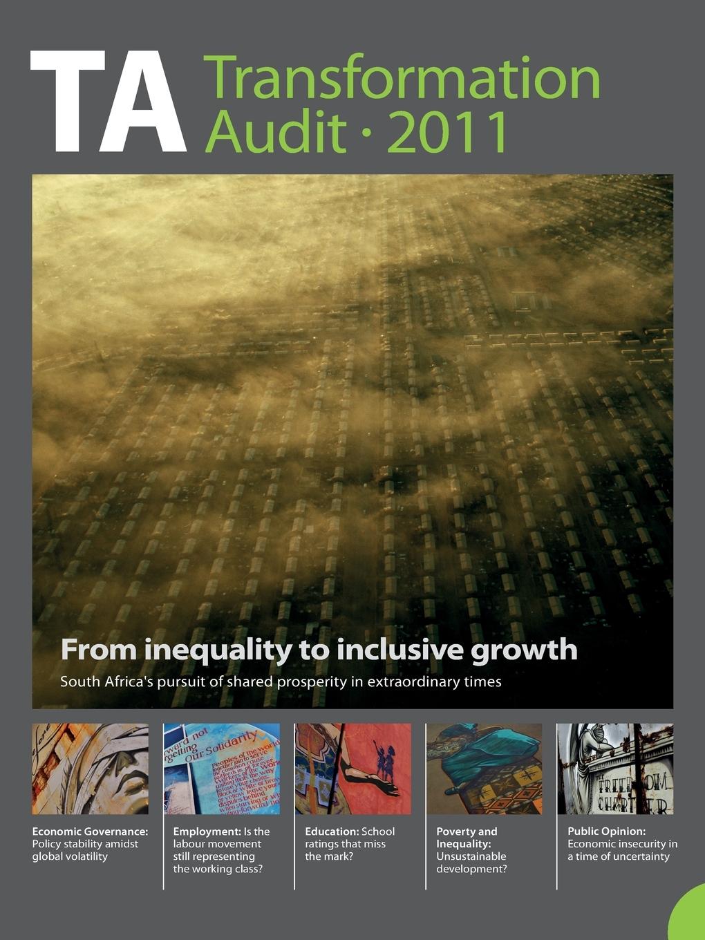 Vorderes Coverbild Transformation Audit 2011. From Inequality to Inclusive Growth